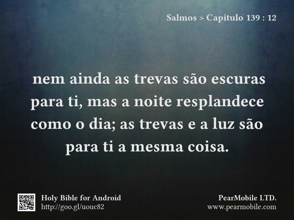 Salmos, Capítulo 139:12